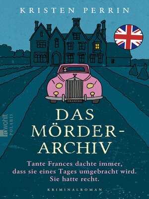 cover image of Das Mörderarchiv